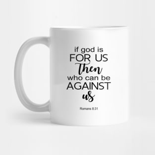 If god is for us then Mug